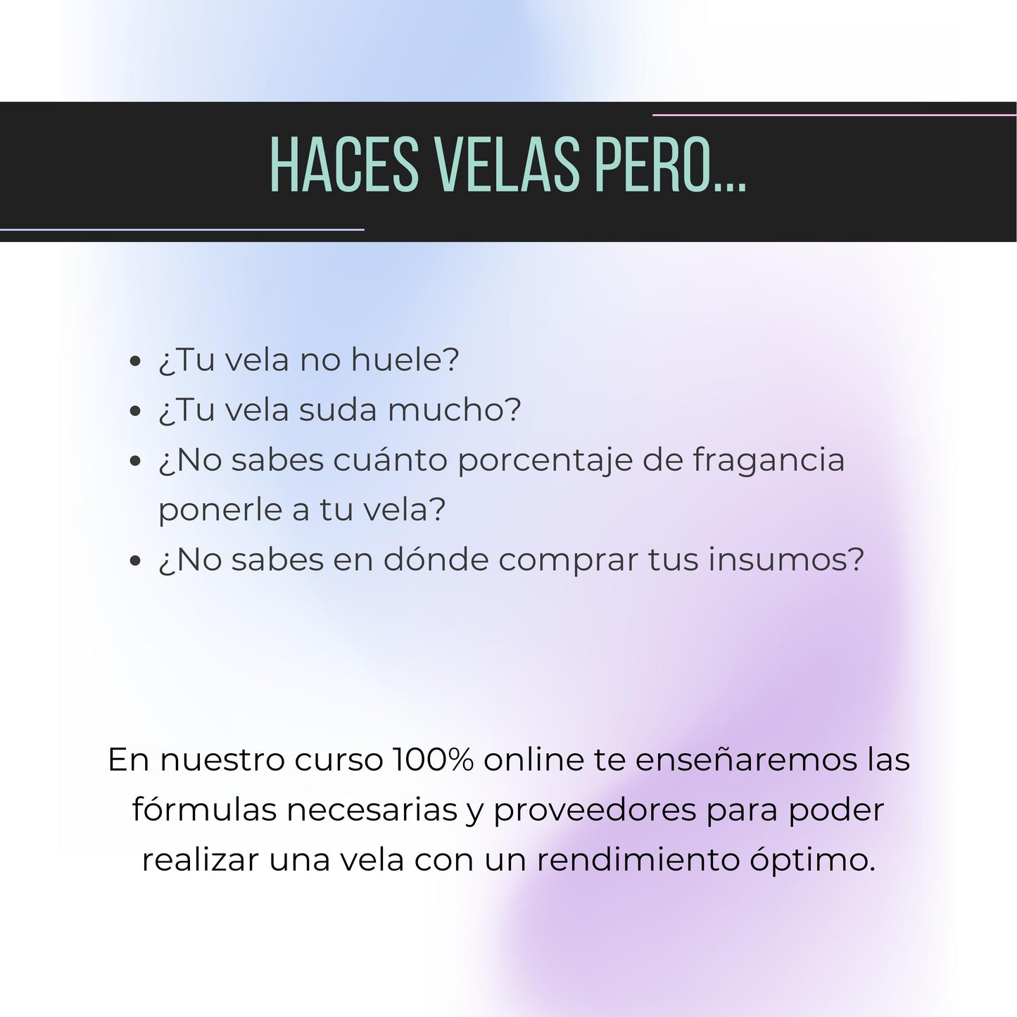 ¿Cómo hacer velas de soya? Nivel: Principiante